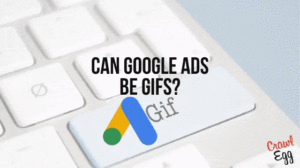 Can Google Ads be GIFs